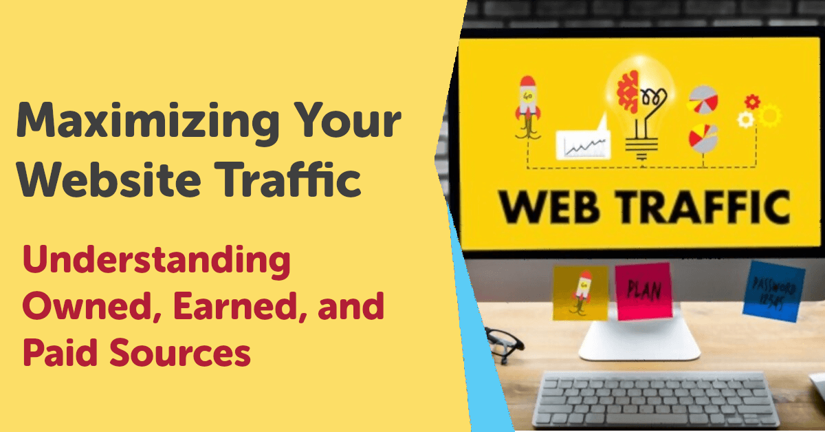 Maximizing Your Website Traffic
