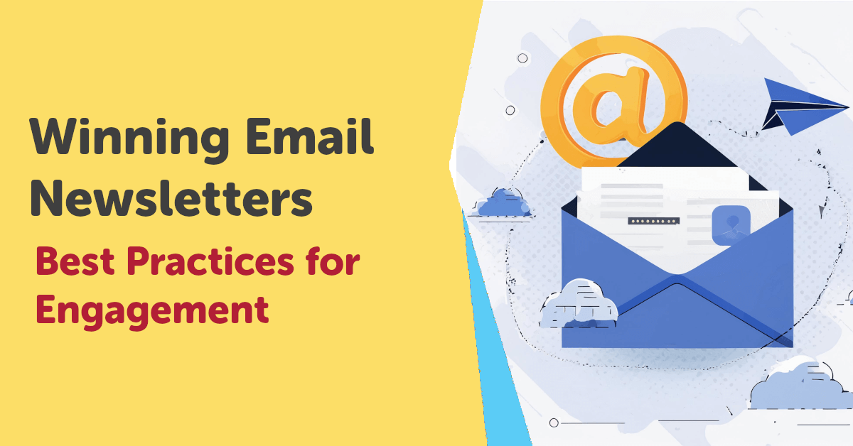 Email Newsletters Best Practice