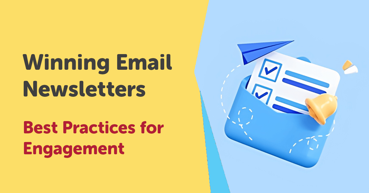 Email Newsletter Best Practices