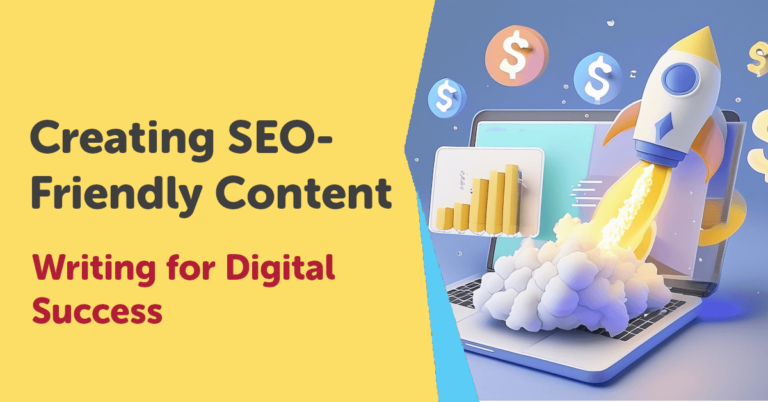 Creating SEO-Friendly Content